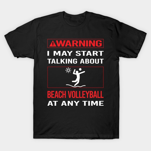 Red Warning Beach Volleyball T-Shirt by Happy Life